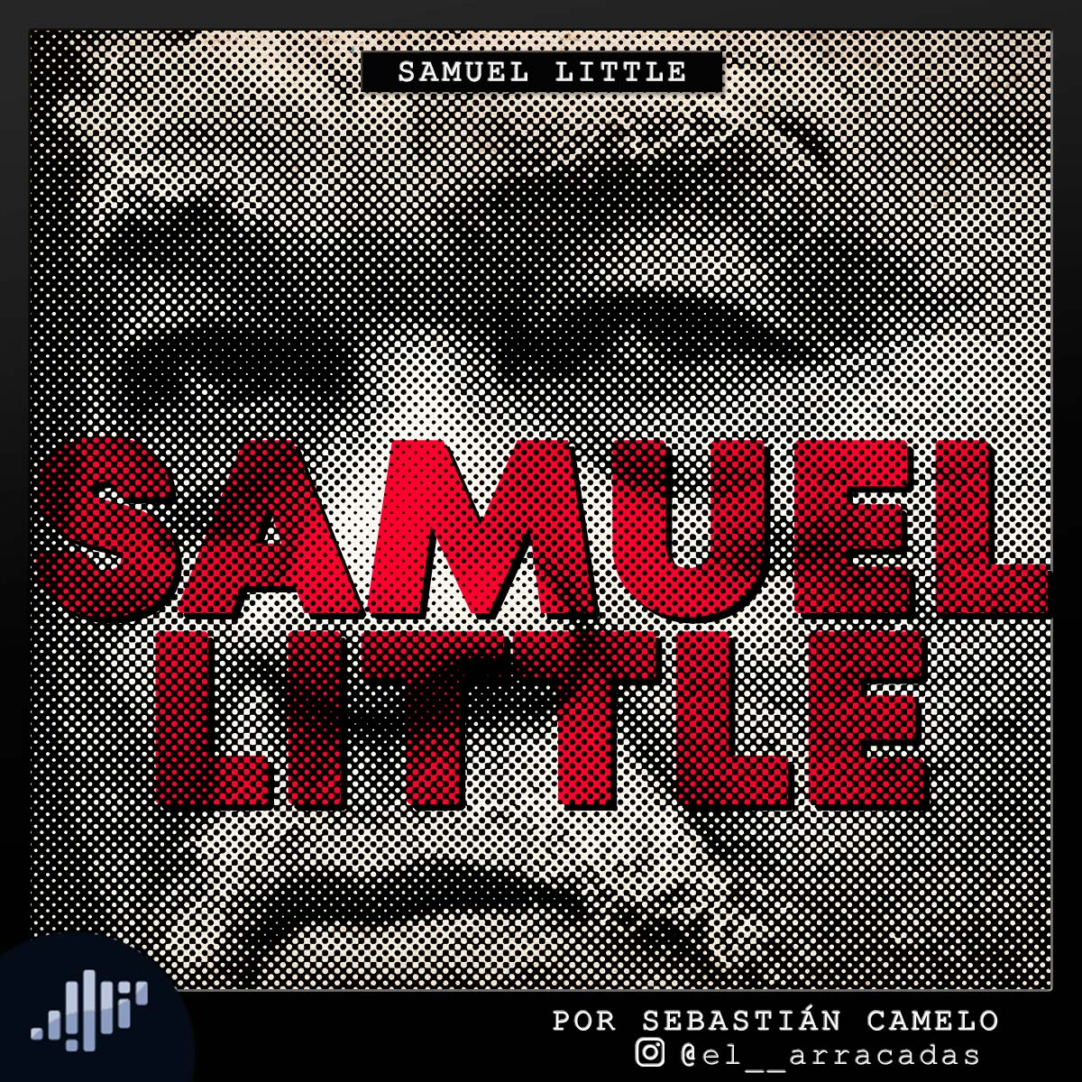 Samuel Little | Serialmente
