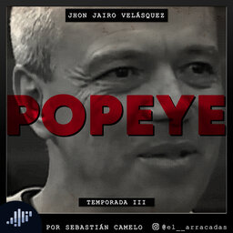 Serialmente: Jhon Jairo Velásquez Vásquez | Popeye