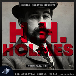 Serialmente: Herman Webster Mudgett | H.H. Holmes