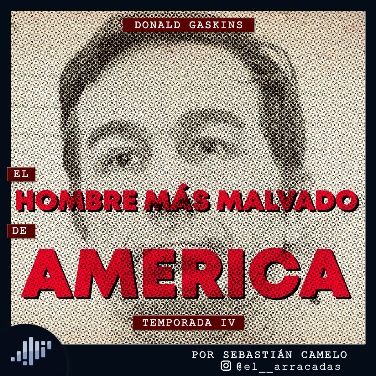 Serialmente: Donald Gaskins | El Hombre Más Malvado de América