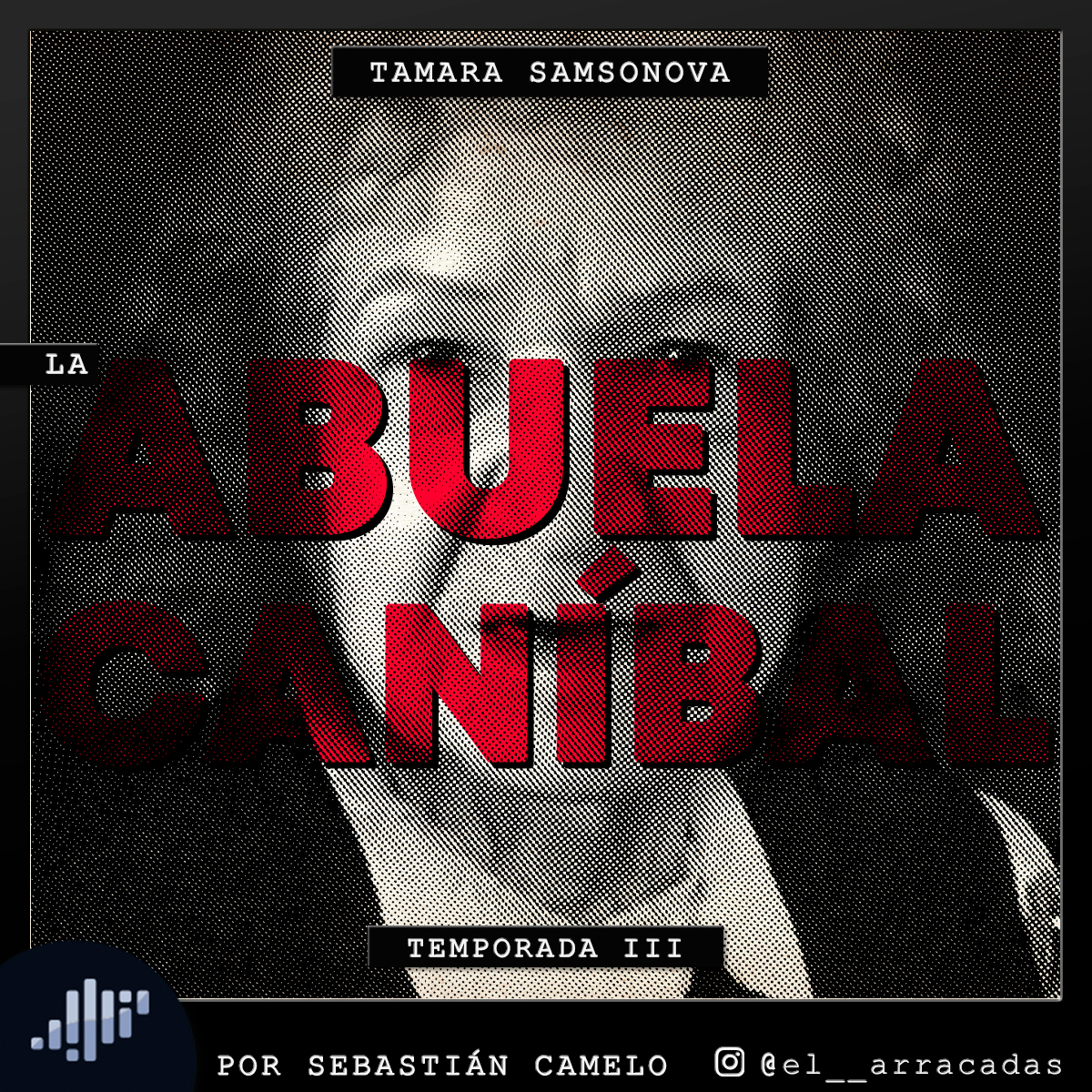 Serialmente: Tamara Samsonova | La Abuela Caníbal