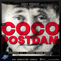 Serialmente: Adolf Seefeldt | El Coco de Postdam