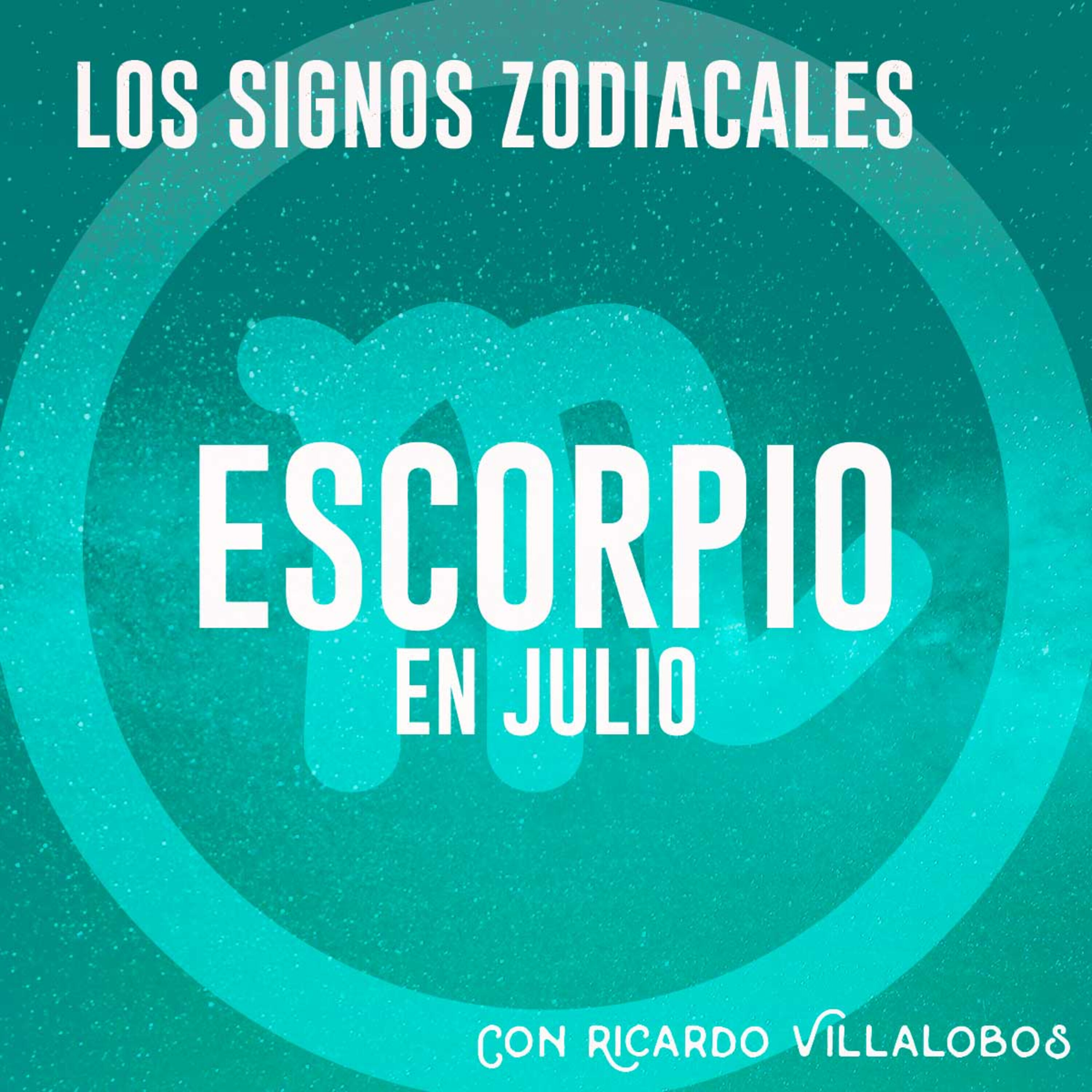 Escorpio en julio Escorpio en julio