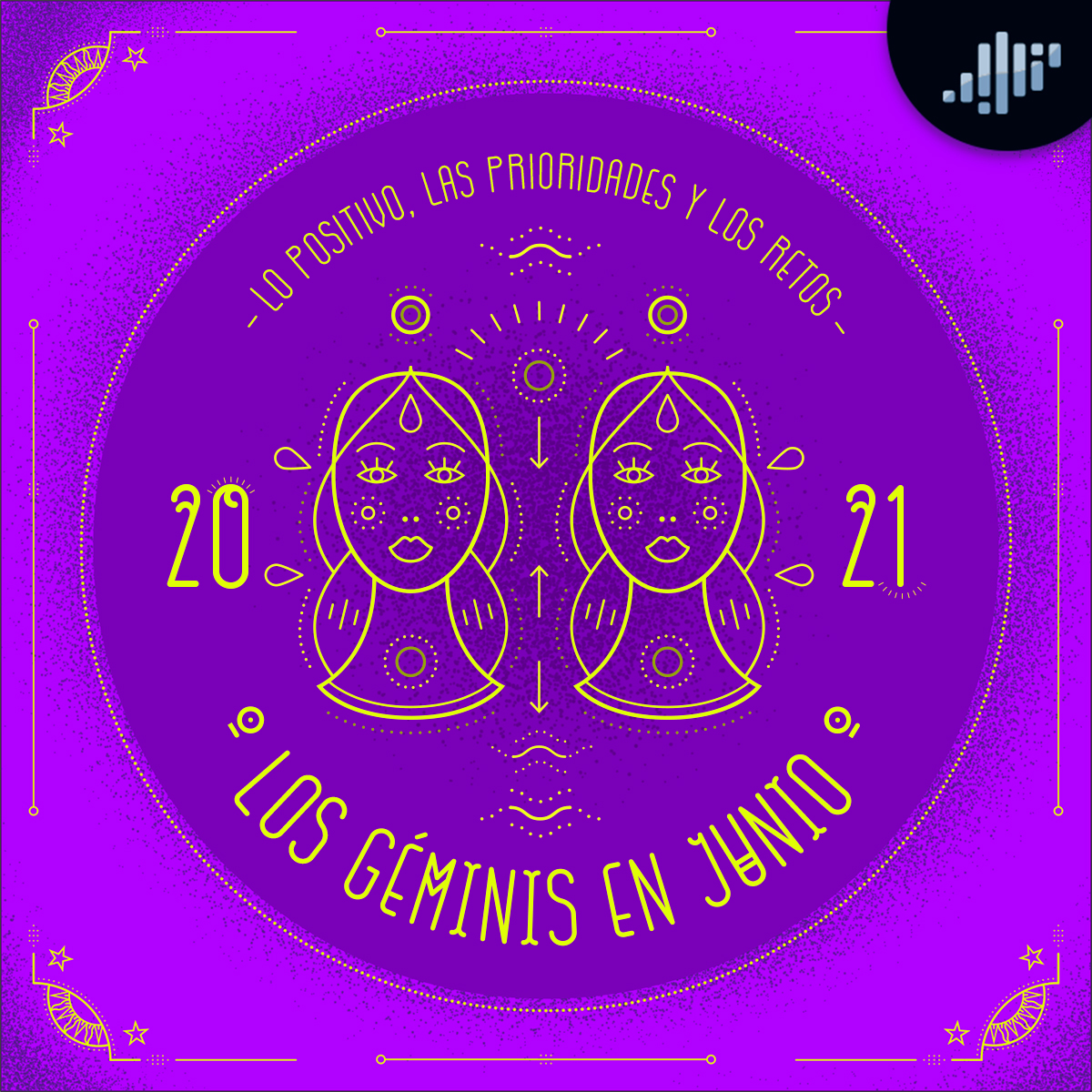 Podcast de astrología | Géminis en junio de 2021 | Signos Zodiacales