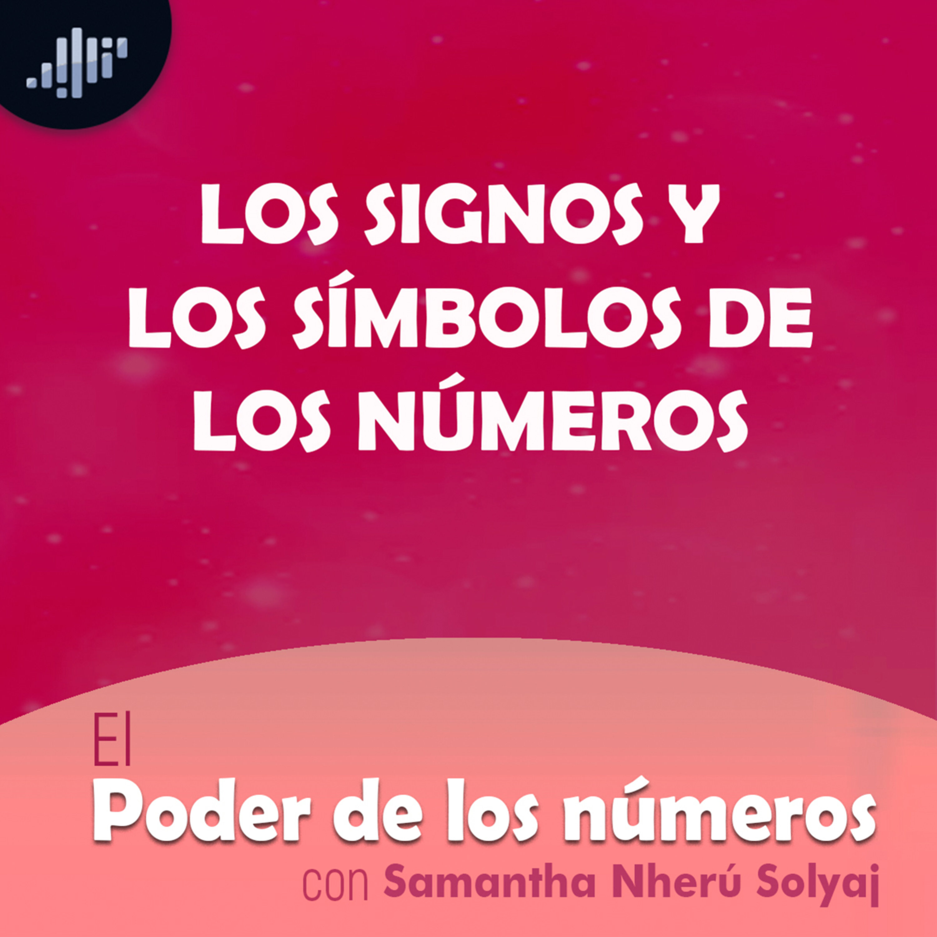 Los Signos y los Símbolos | El Poder de los Números