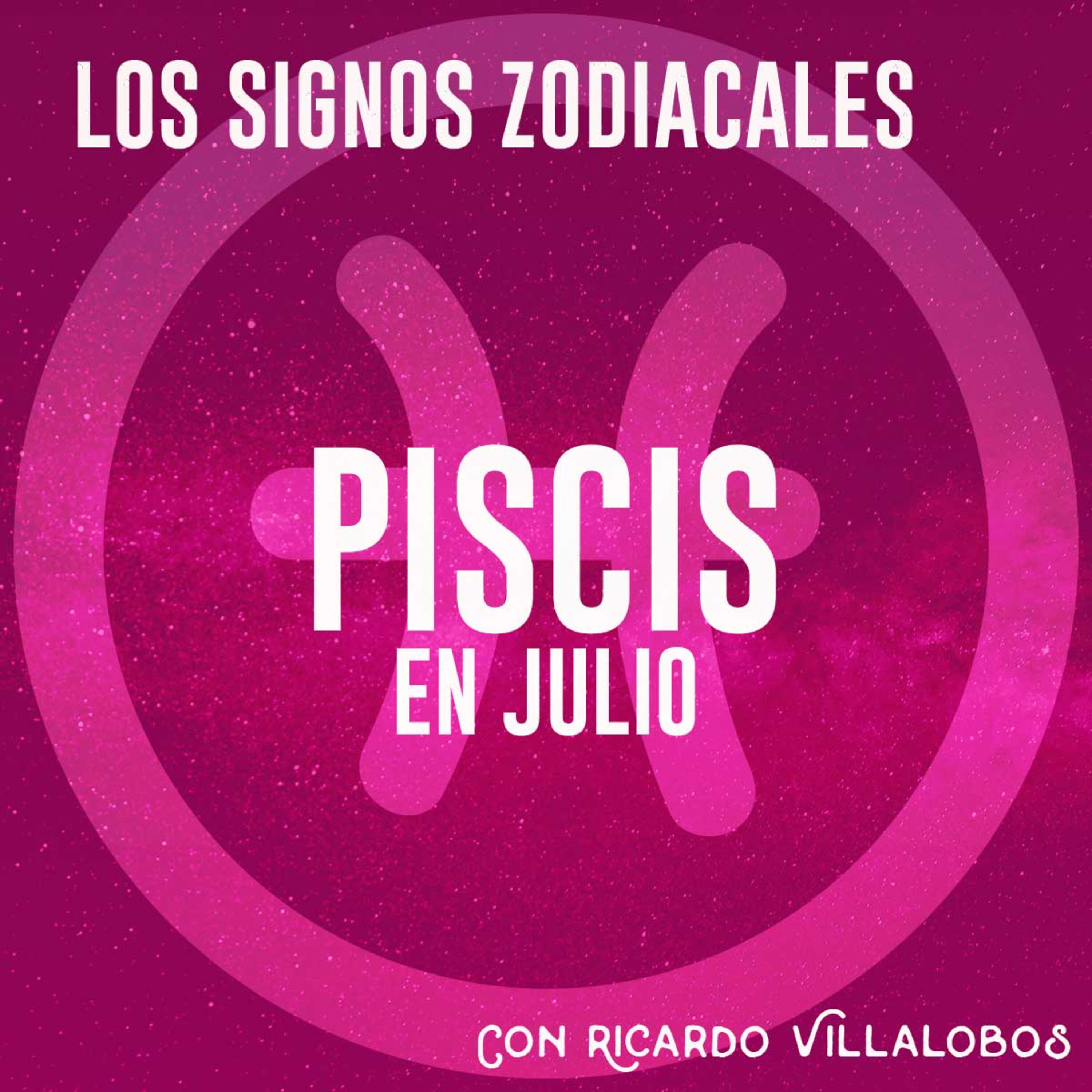 Piscis en julio Piscis en julio