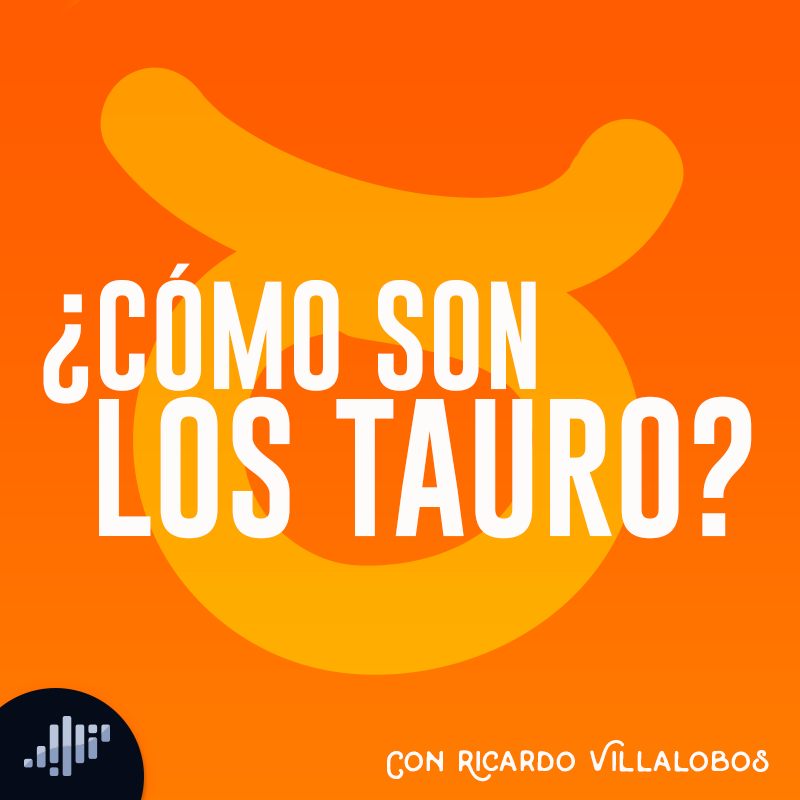 ¿Cómo son los Tauro?