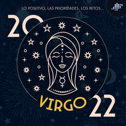 Virgo en el 2022 | Signos zodiacales | Profe Villalobos