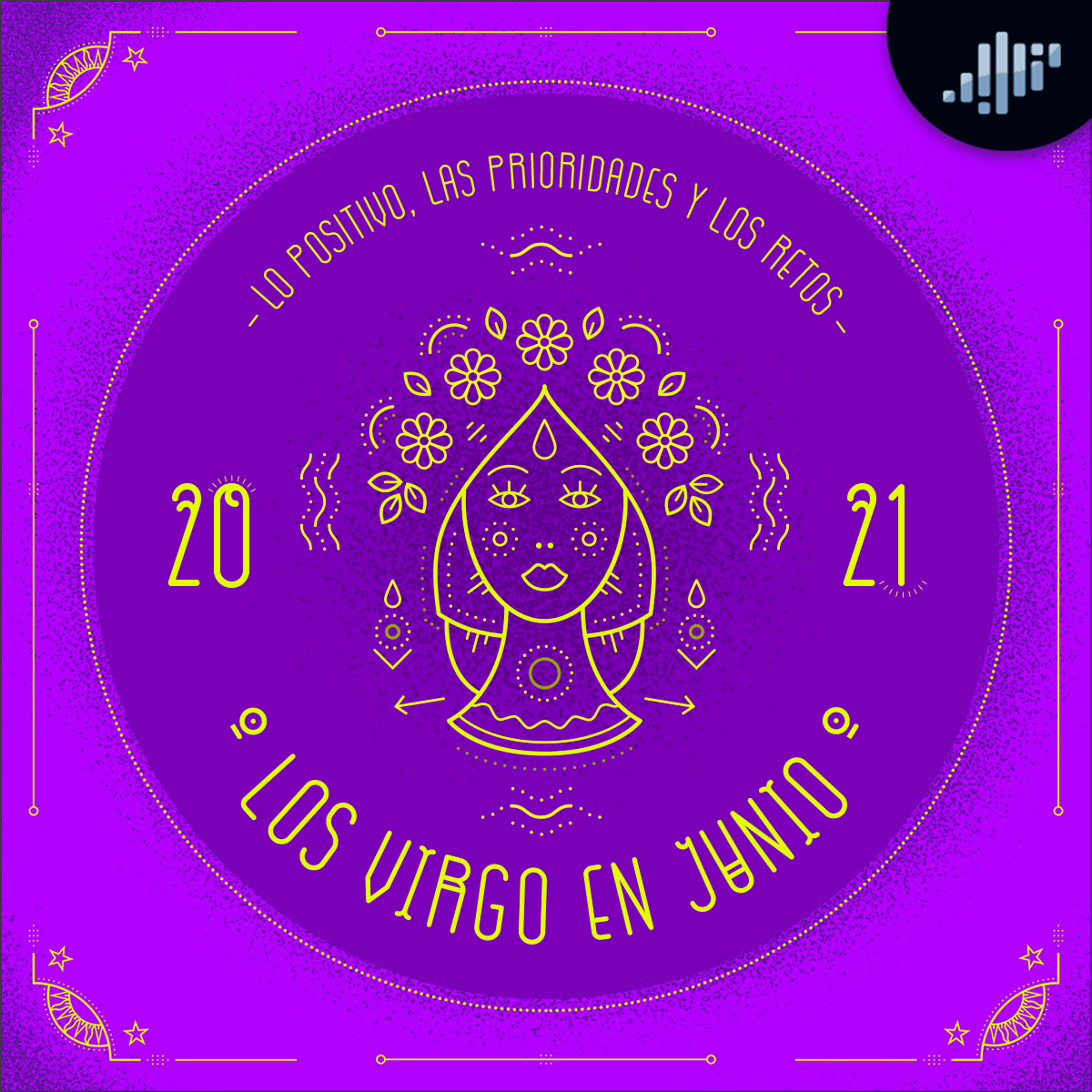 Podcast de astrología | Virgo en junio de 2021 | Signos Zodiacales