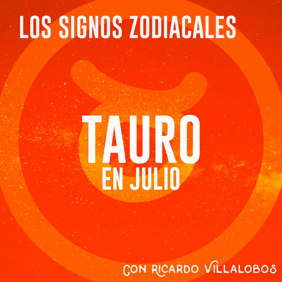 Tauro en julio