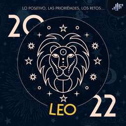 Leo en el 2022 | Signos zodiacales | Profe Villalobos