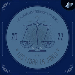 Podcast de astrología | Libra en junio de 2022 | Signos Zodiacales