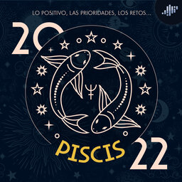 Piscis en el 2022 | Signos zodiacales | Profe Villalobos