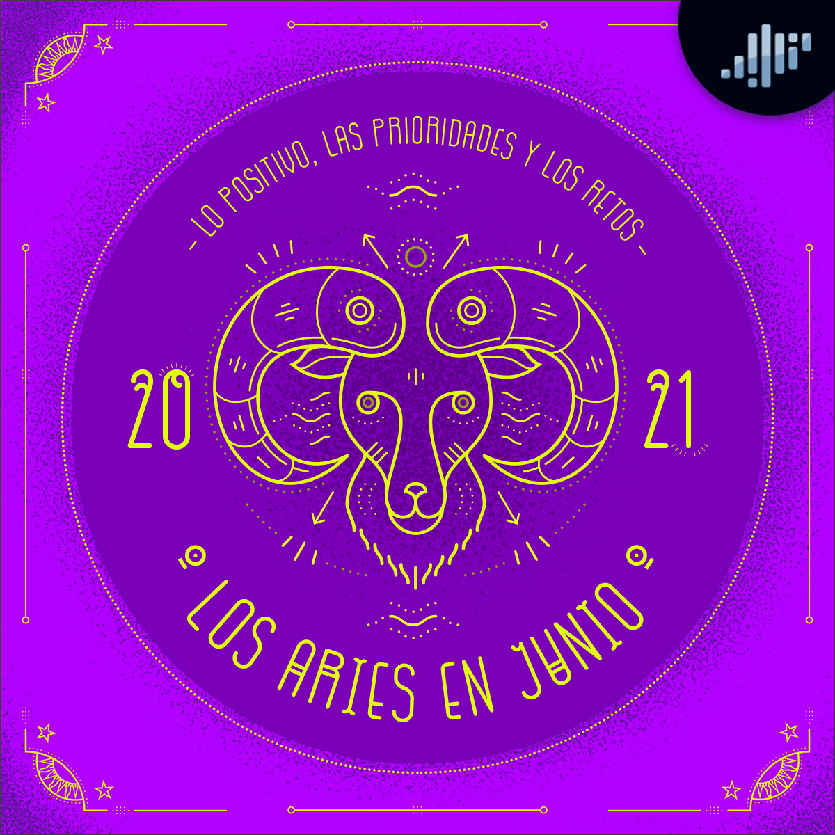 Podcast de astrología | Aries en junio de 2021 | Signos Zodiacales