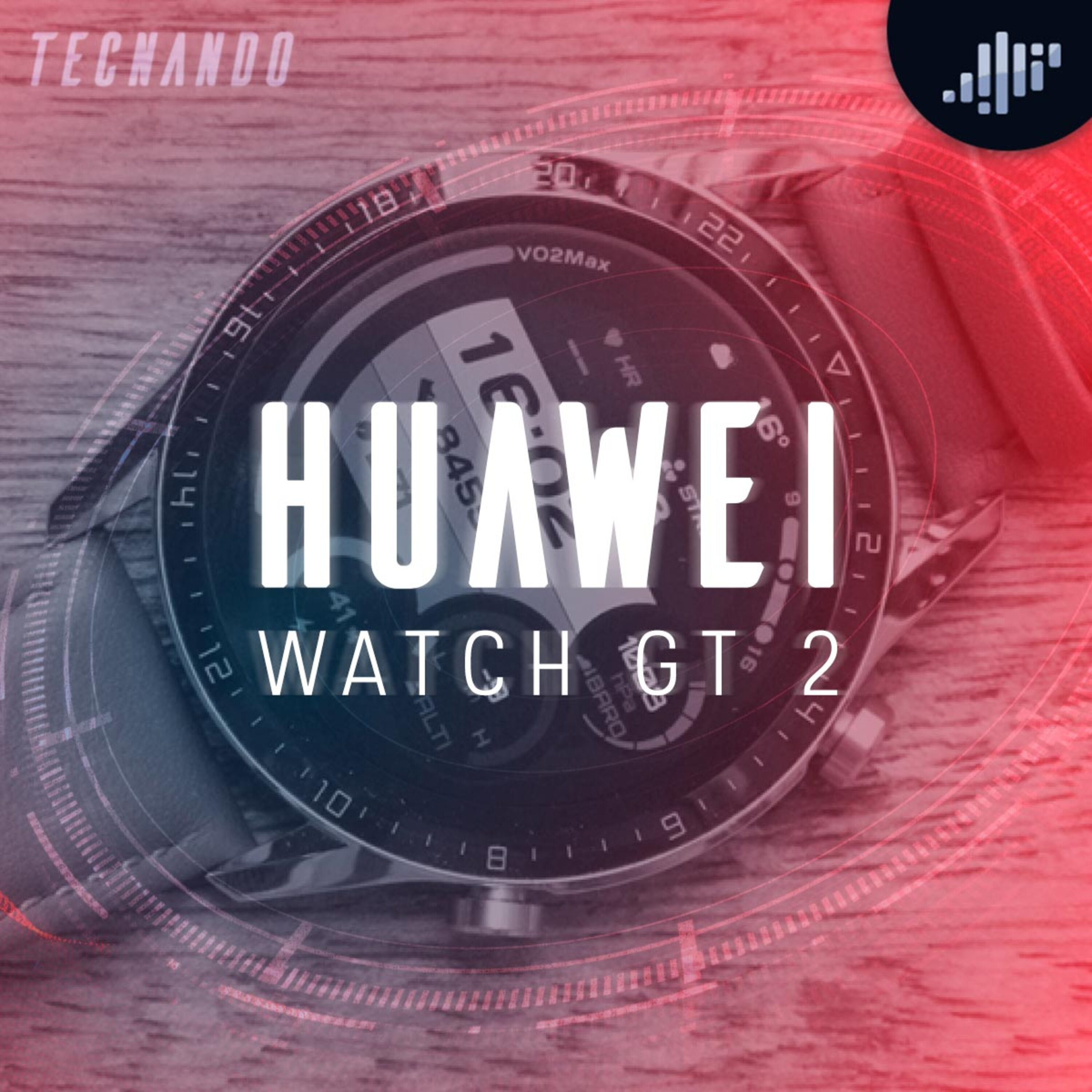 Huawei Watch GT2 | Tecnando episode artwork