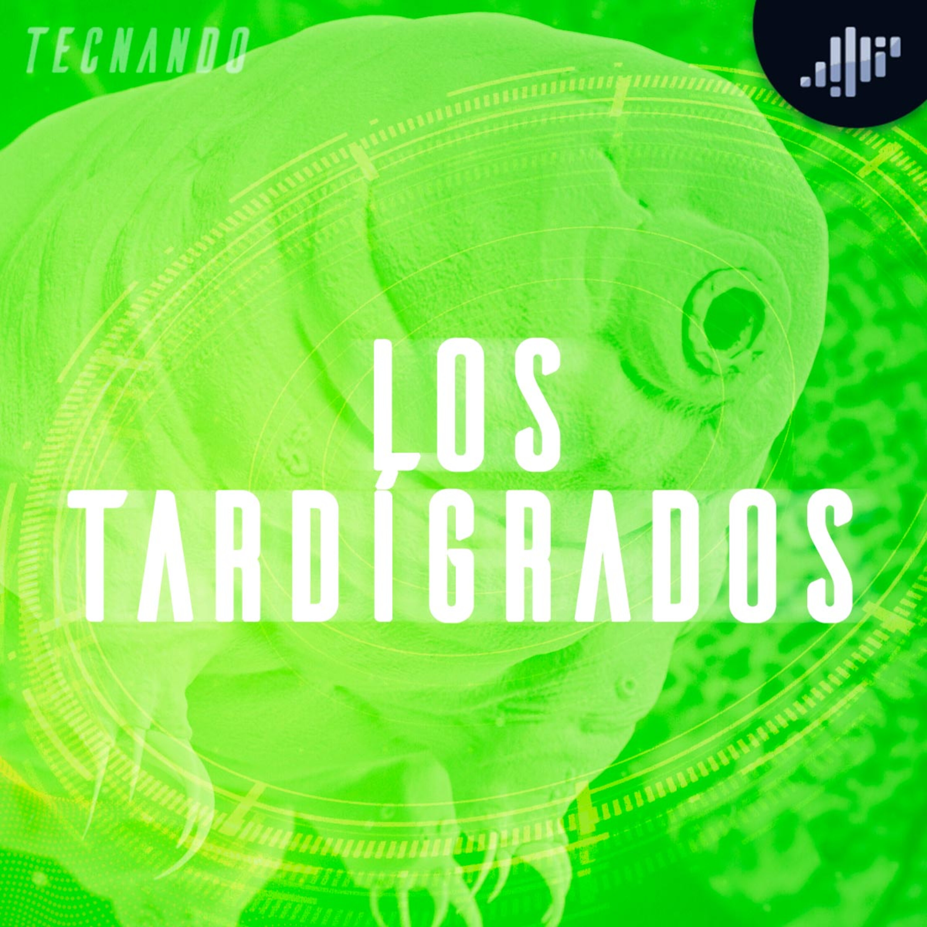 Tardígrados | Tecnando episode artwork