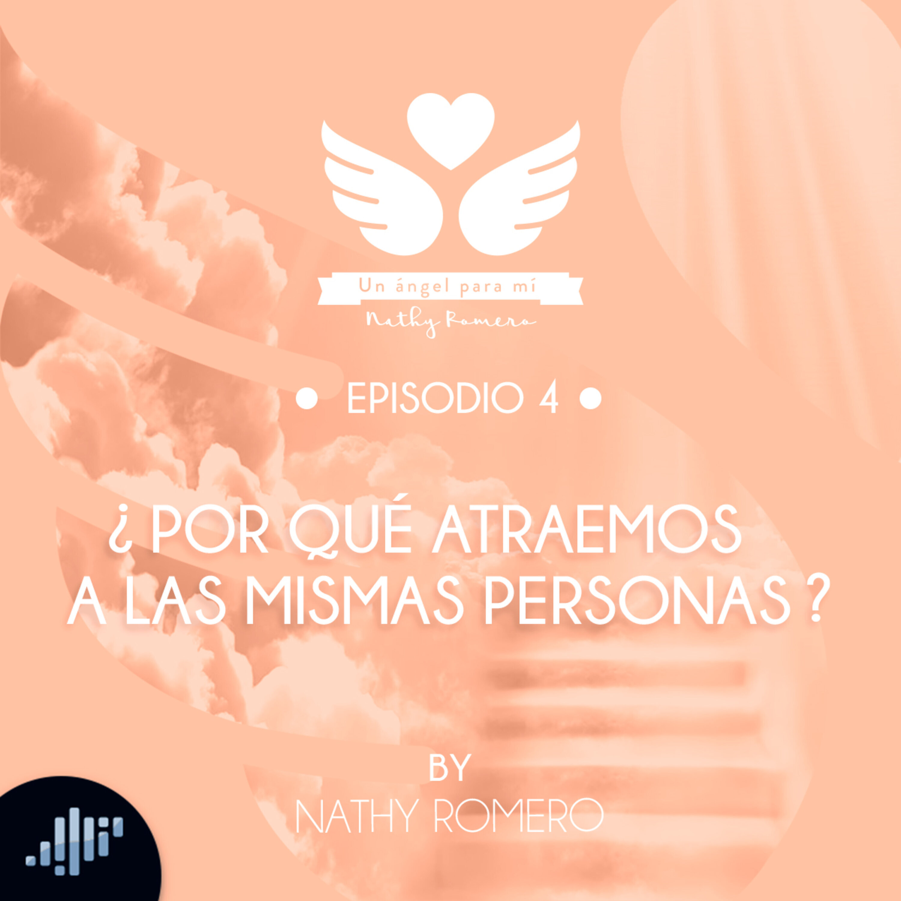 ¿Por qué atraemos a las mismas personas? | Un Ángel Para Mí