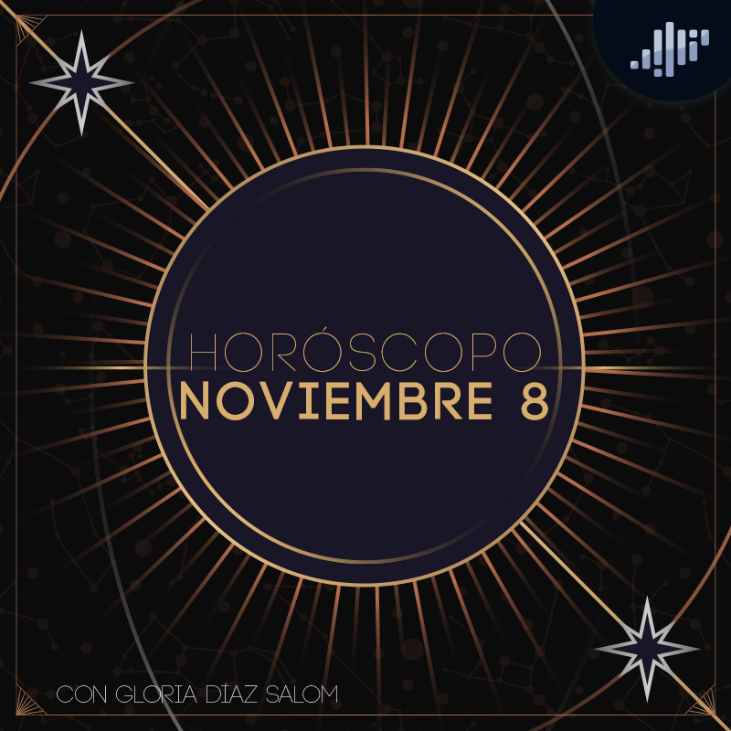 Horóscopo del día | 8 de noviembre de 2022