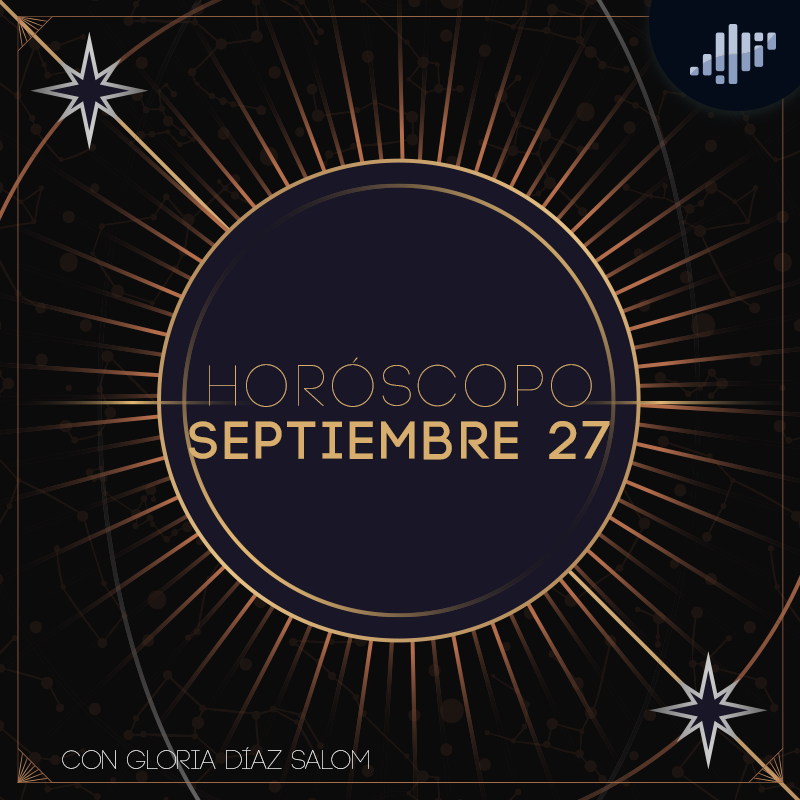Horóscopo del día | 27 de septiembre de 2023