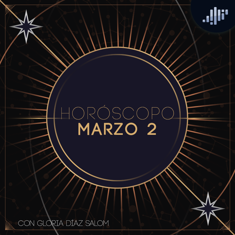 Horóscopo del día | 2 de marzo de 2023