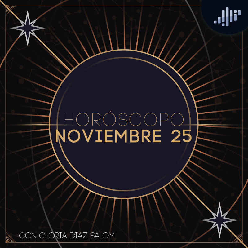 Horóscopo del día | 25 de noviembre de 2021