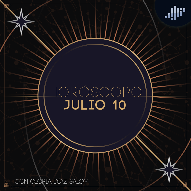 Horóscopo del día | 10 de julio de 2024