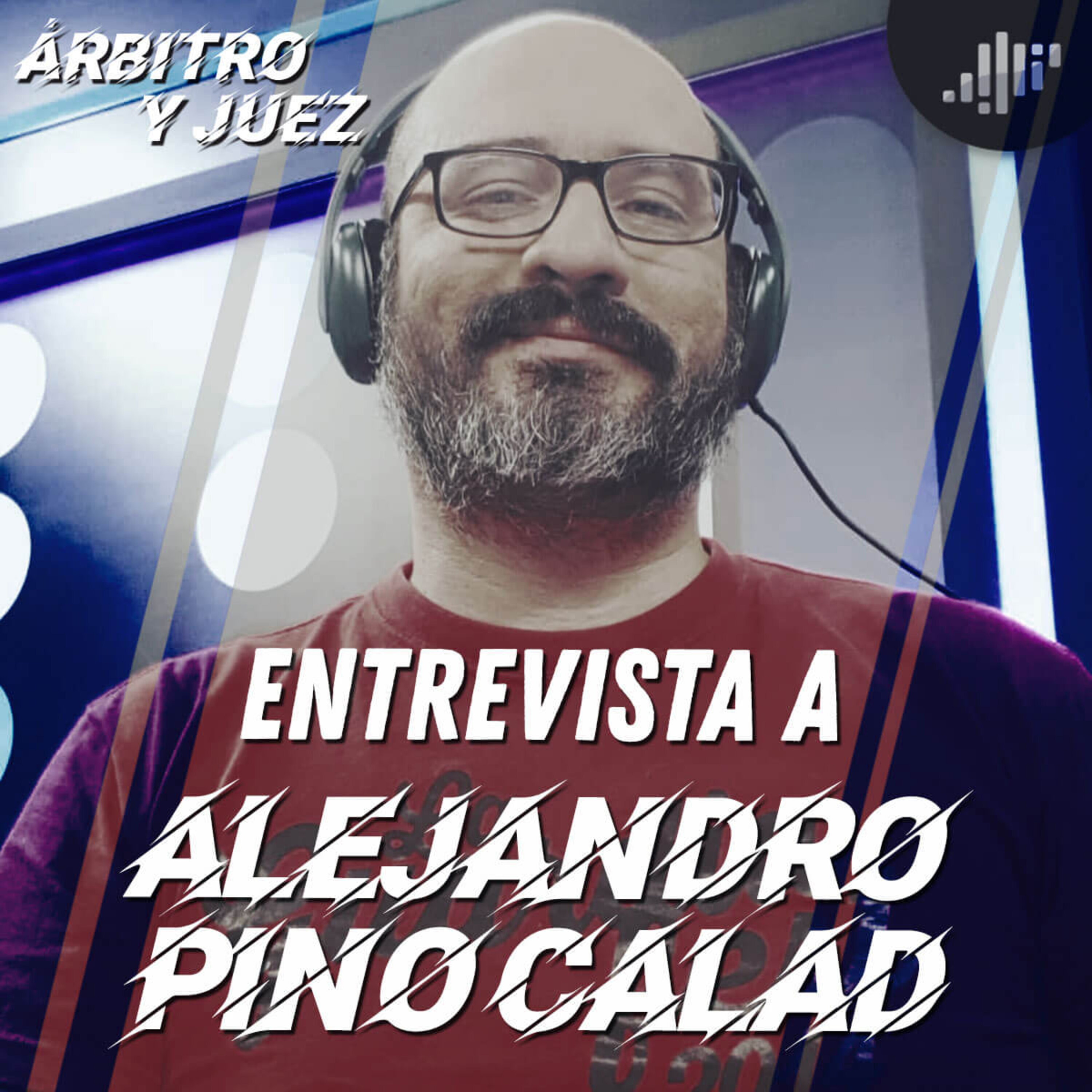 Árbitro y Juez | PIA Podcast