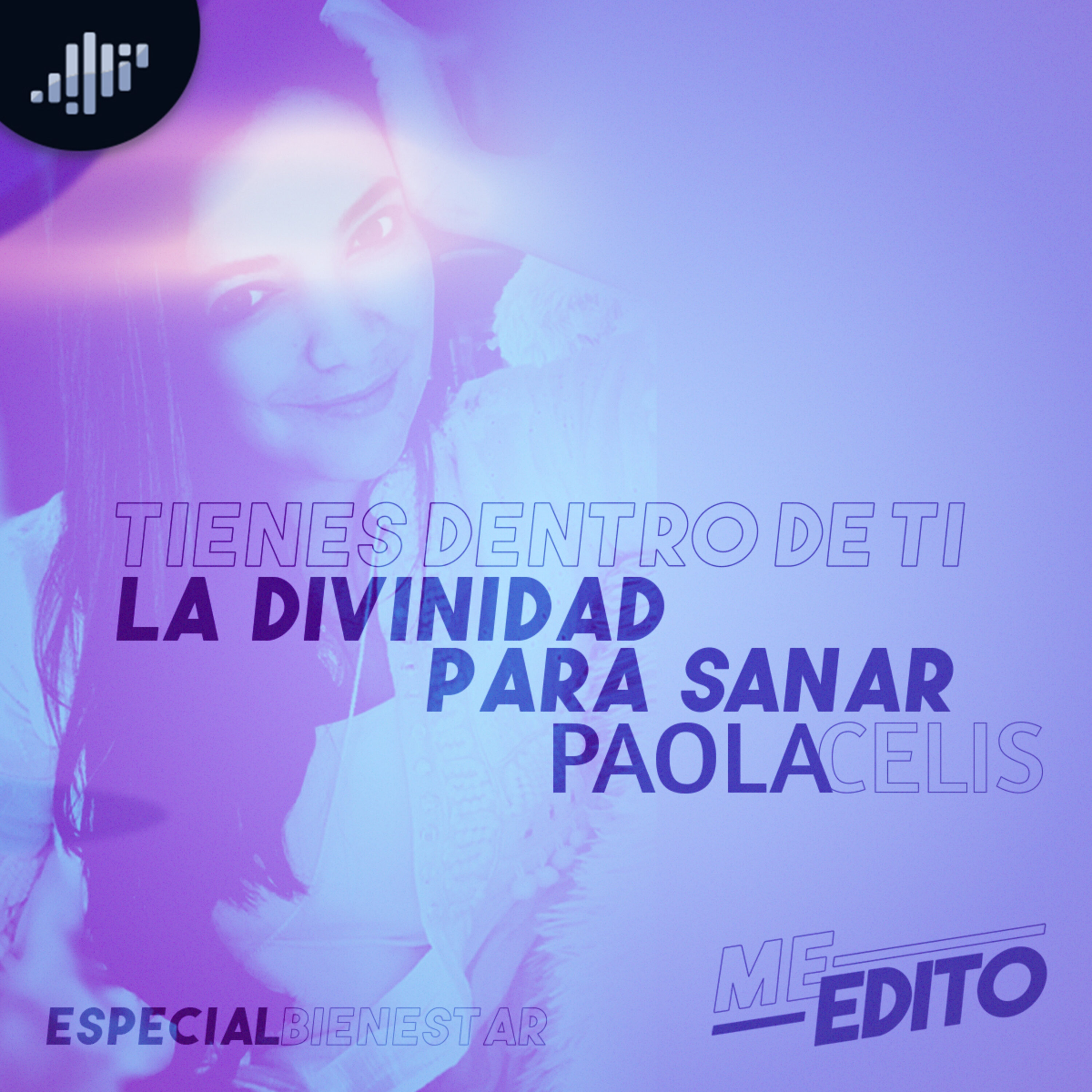 Meditación | Tienes dentro de ti la divinidad para sanar | Paola Celis