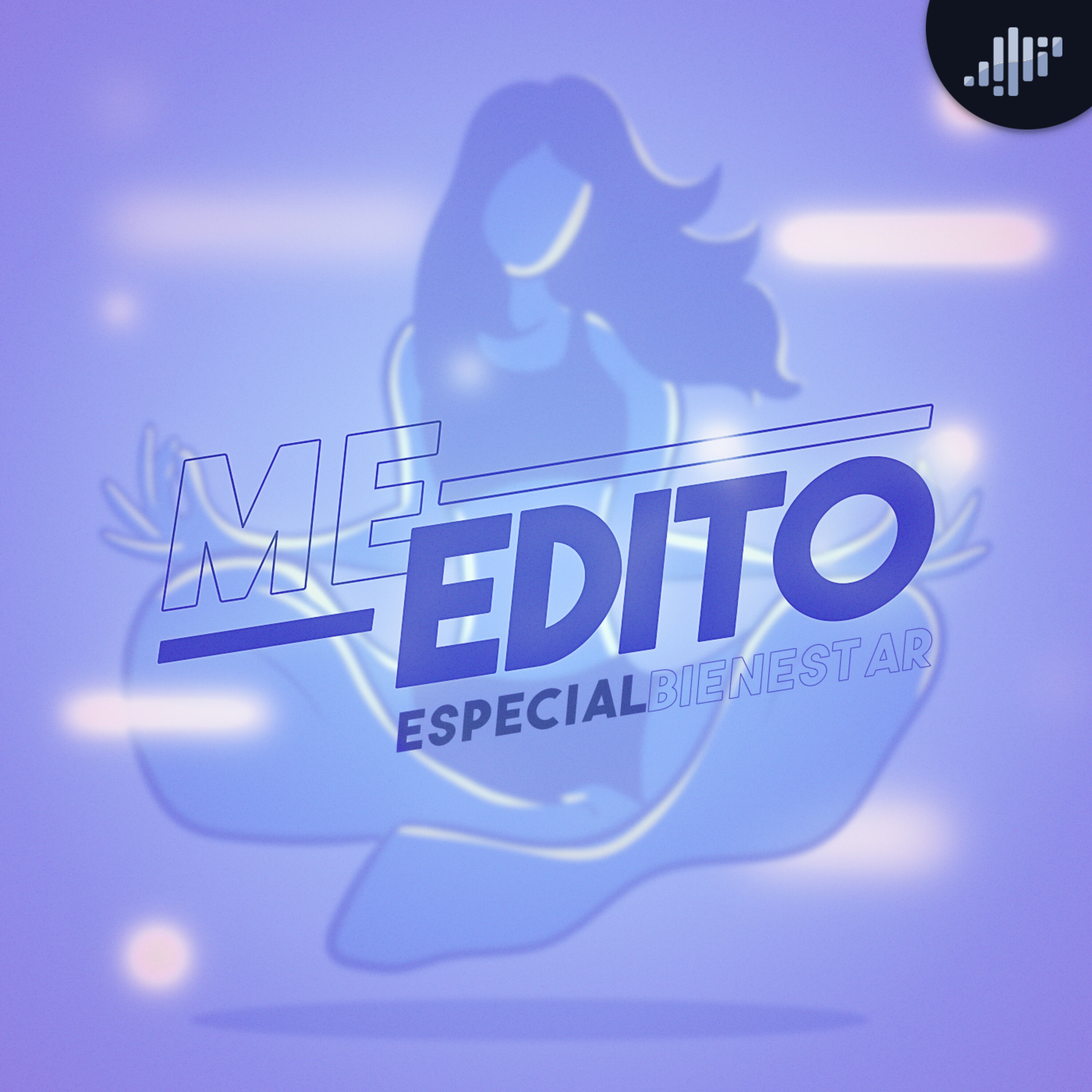 Me Edito | Especial de bienestar en tiempos de Covid
