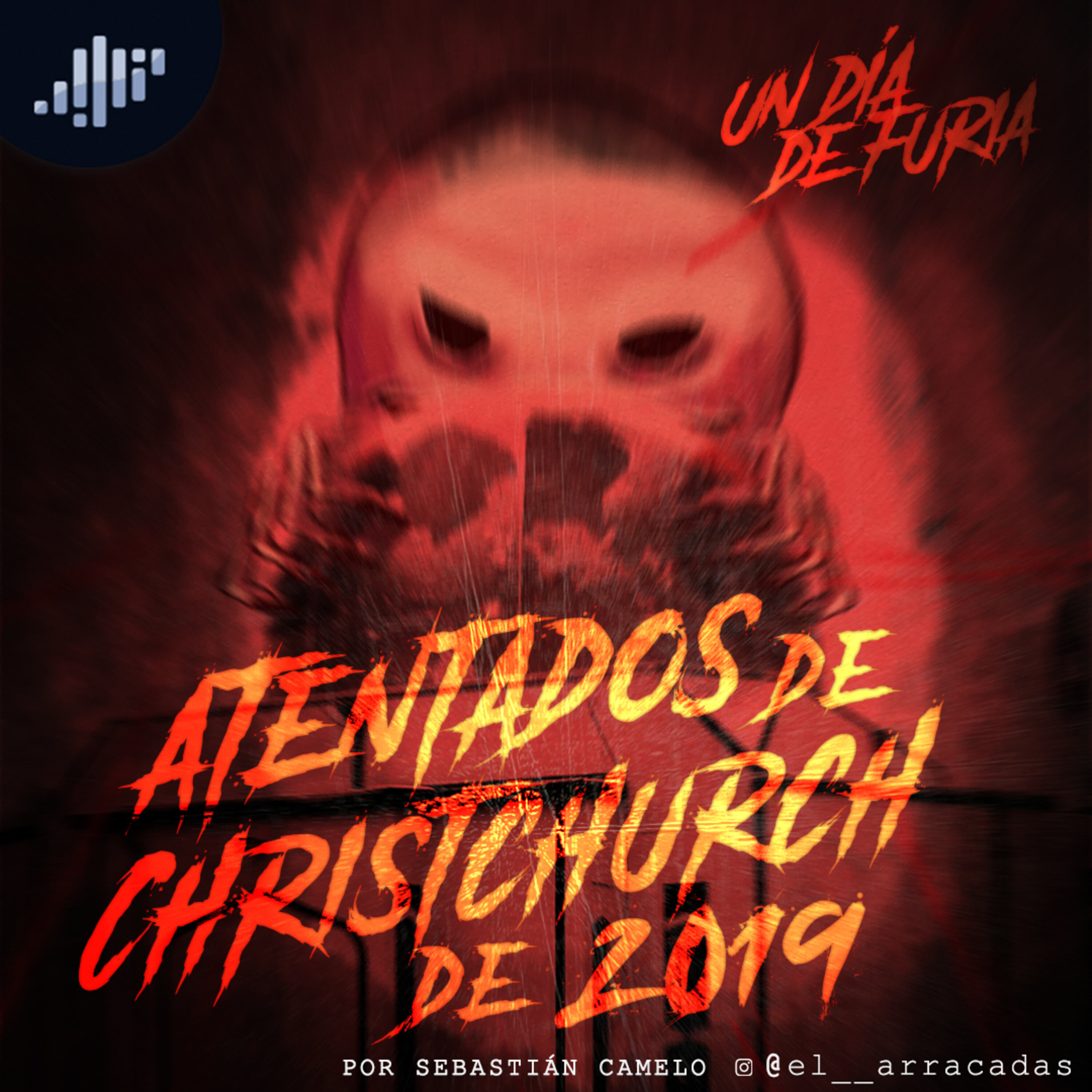 Atentados de Christchurch | Un día de furia