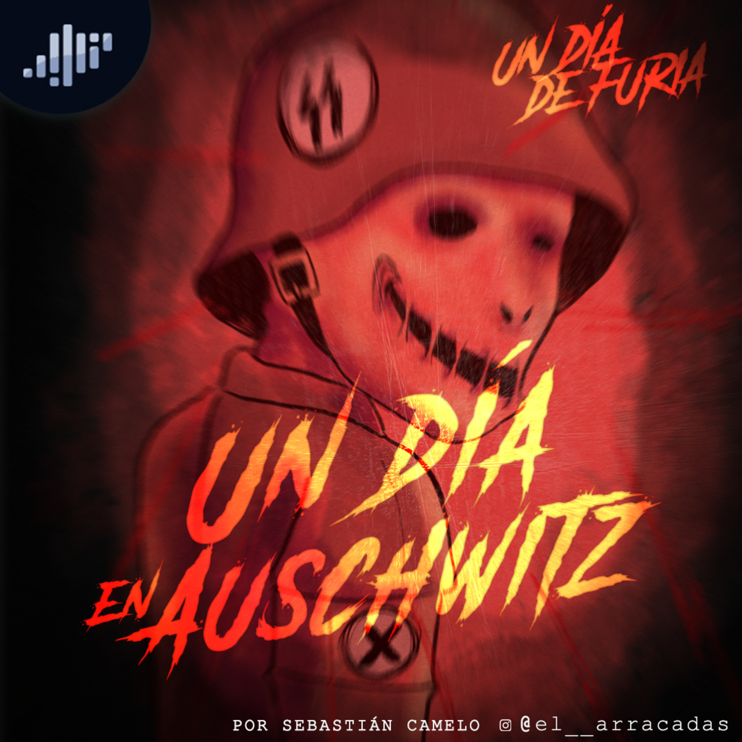 Un día en Auschwitz | Un día de furia