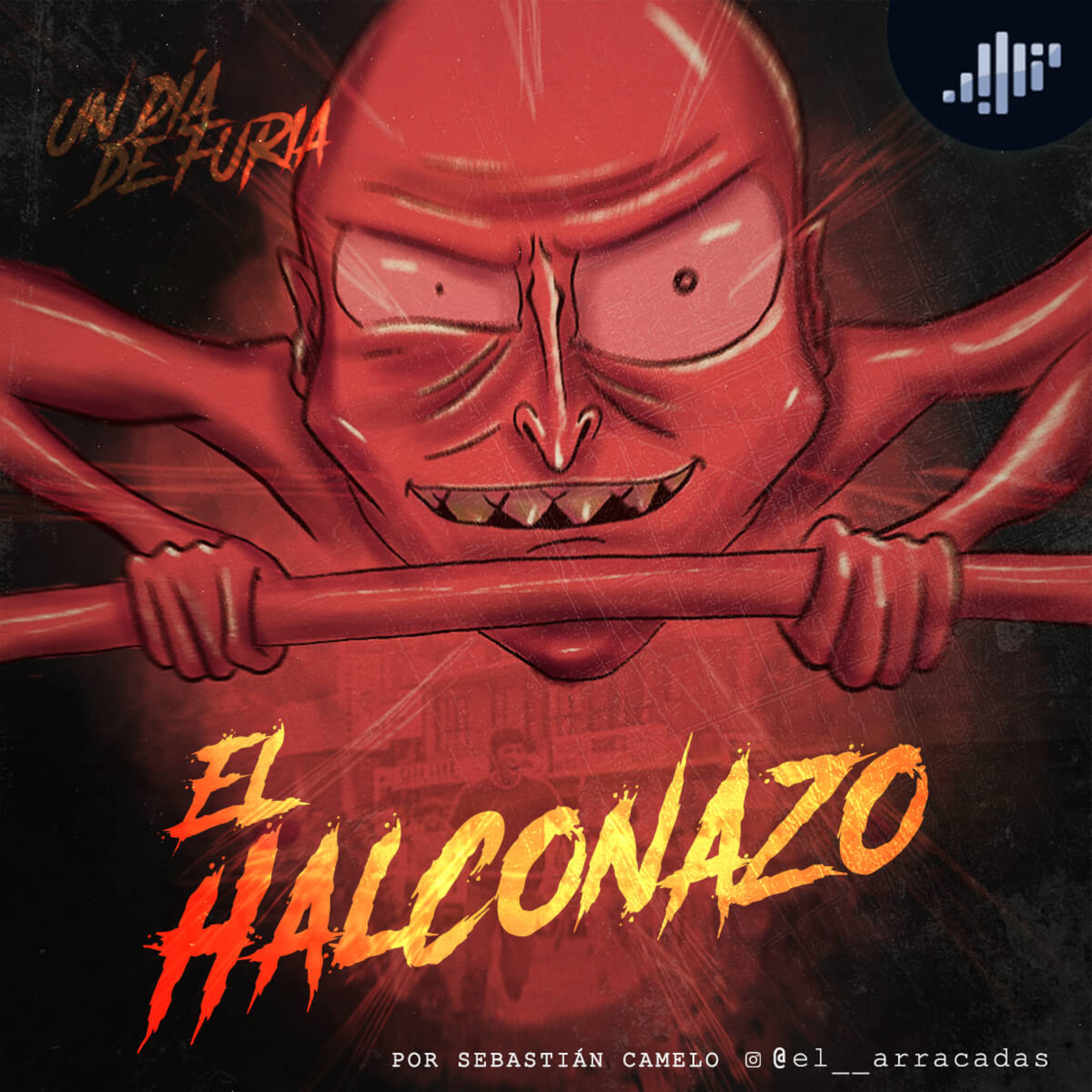 El Halconazo | Un día de furia