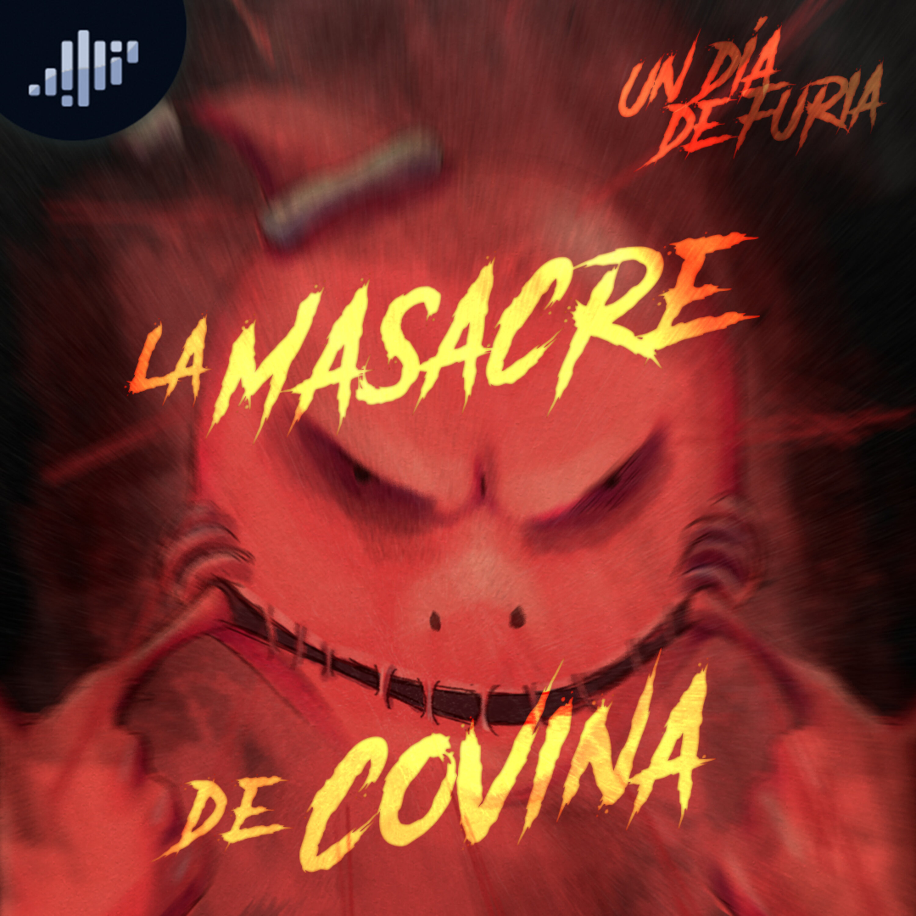 La Masacre de Covina | Un día de Furia