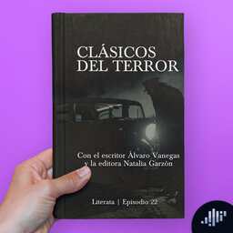 El escritor Álvaro Vanegas y la Editora Natalia Garzón nos dan sus clásicos del terror | Literata
