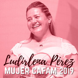 Mujer Cafam 2019 Ludirlena Pérez