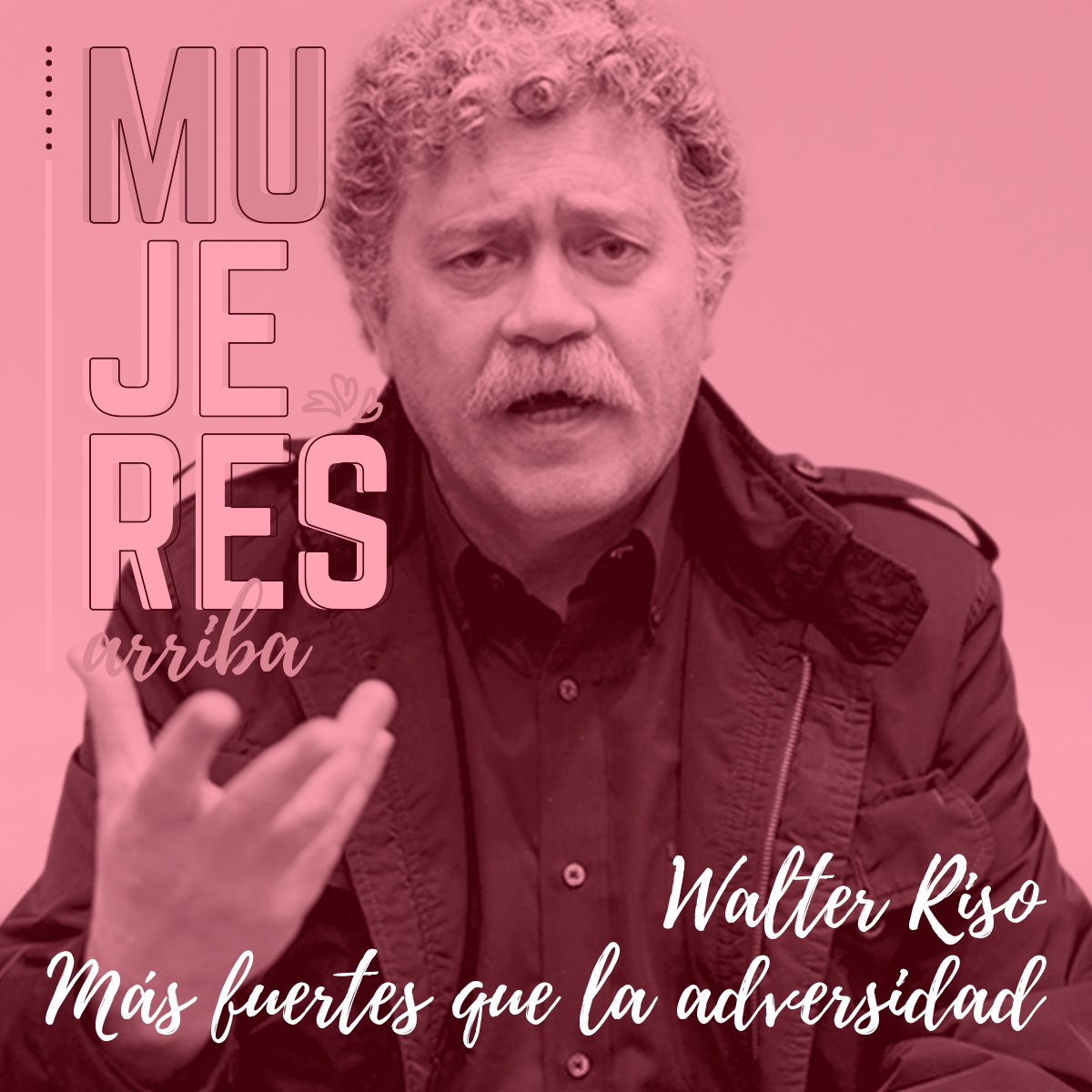 Mujeres Arriba | PIA Podcast