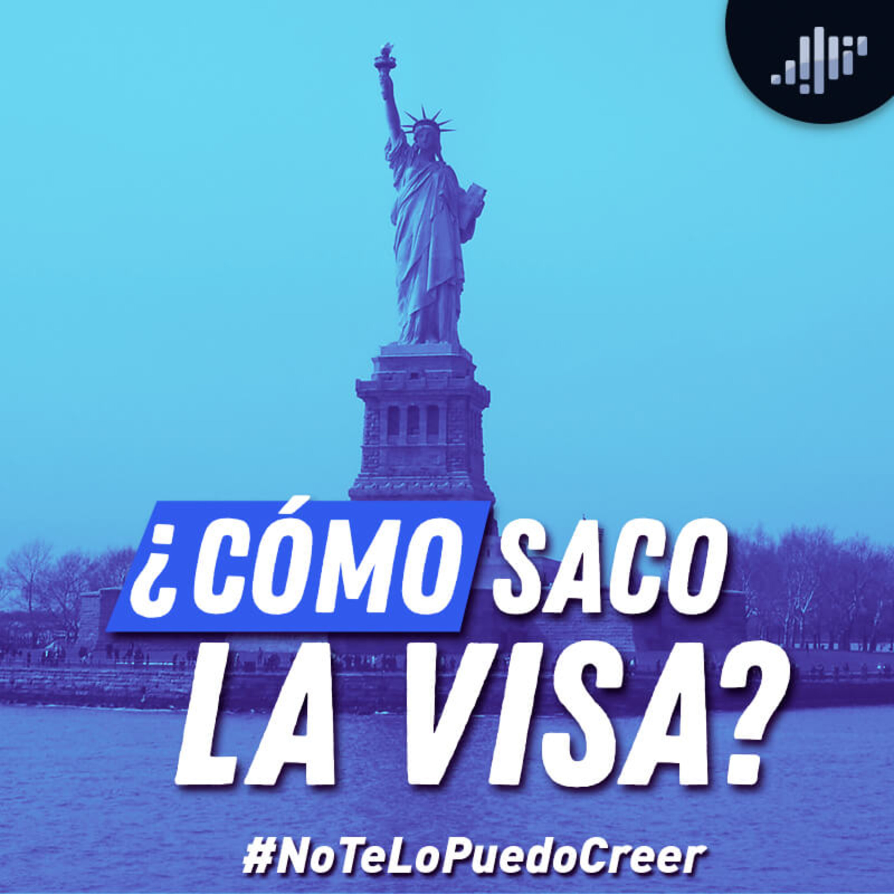 ¿Cómo saco la visa? episode artwork