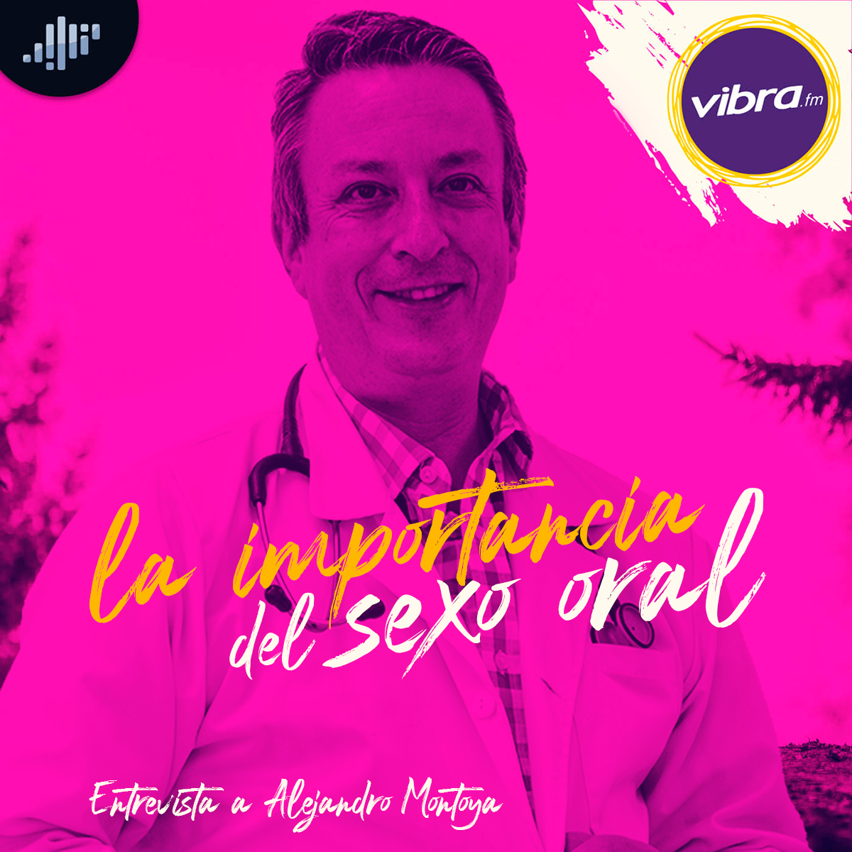 La importancia del sexo oral | Entrevista a Alejandro Montoya