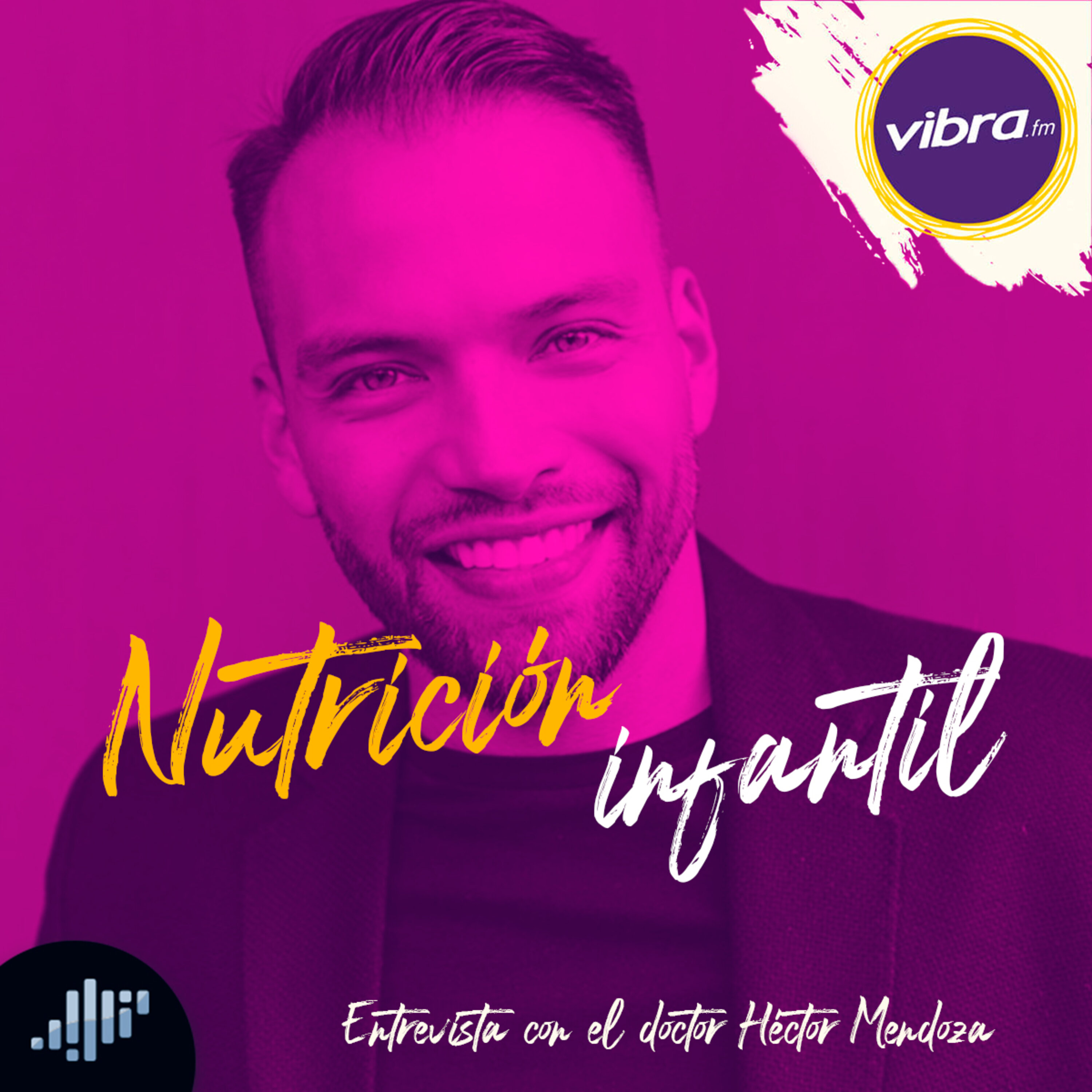 Nutrición infantil con el doctor Héctor Mendoza