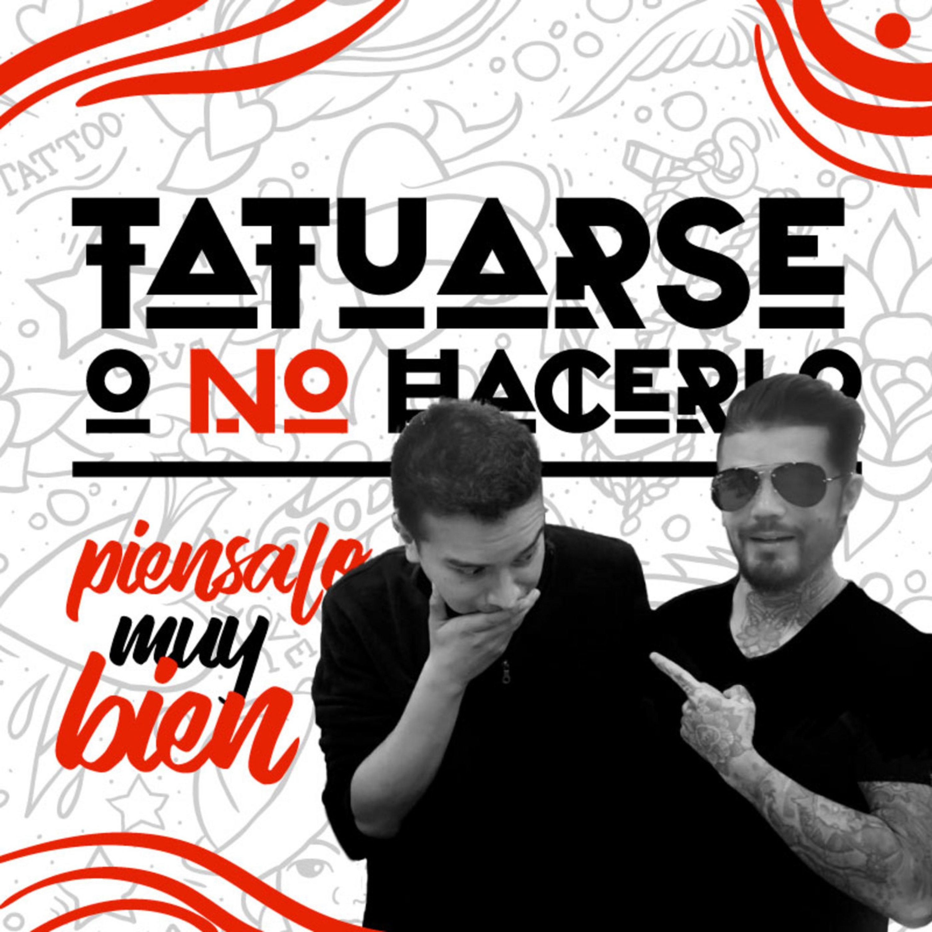 Tatuarse o no hacerlo, piensalo muy bien episode artwork