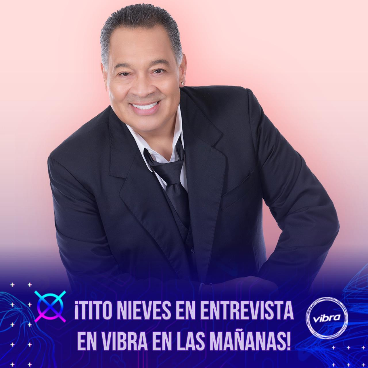 Tito Nieves en Vibra en las mañanas episode artwork