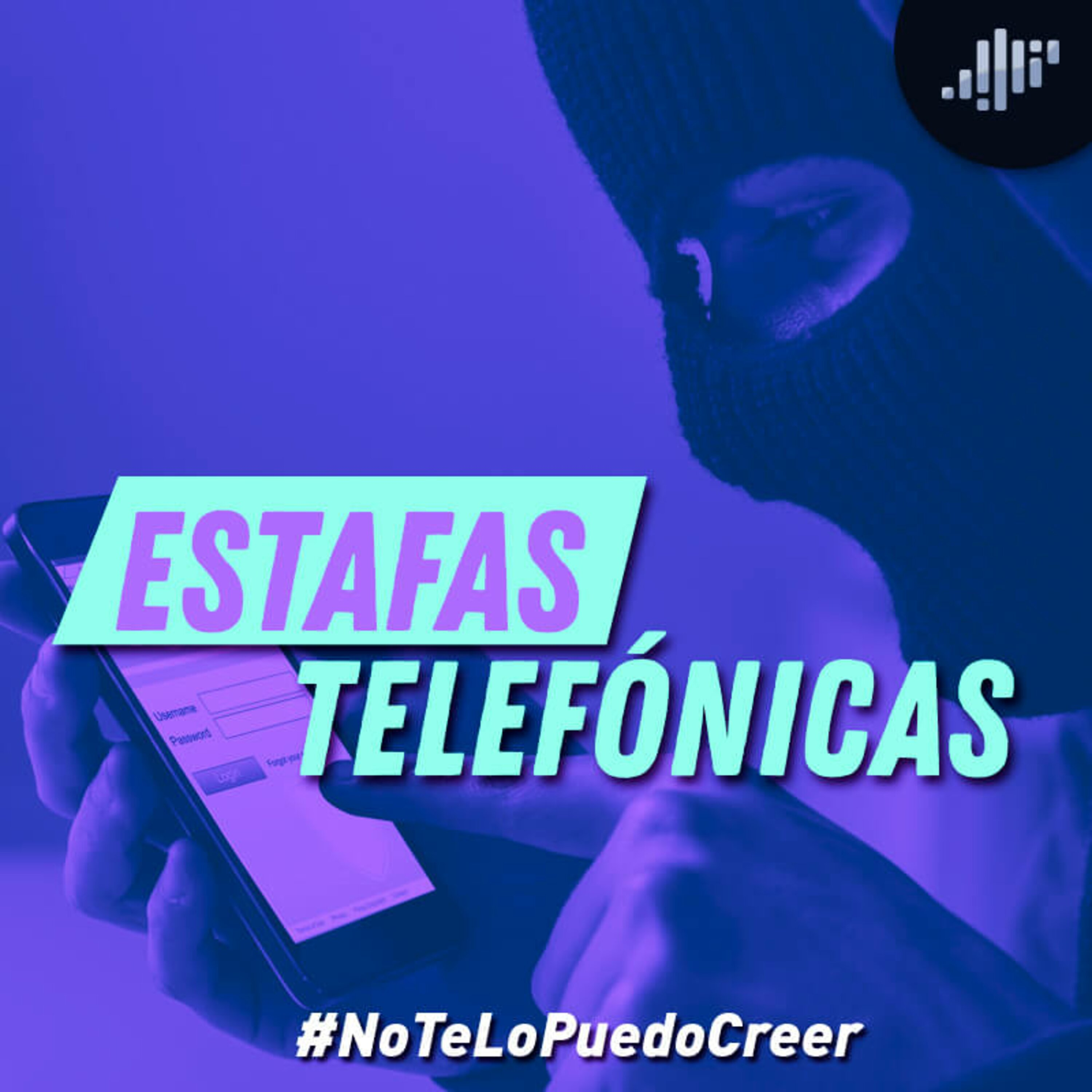 Estafas telefónicas episode artwork