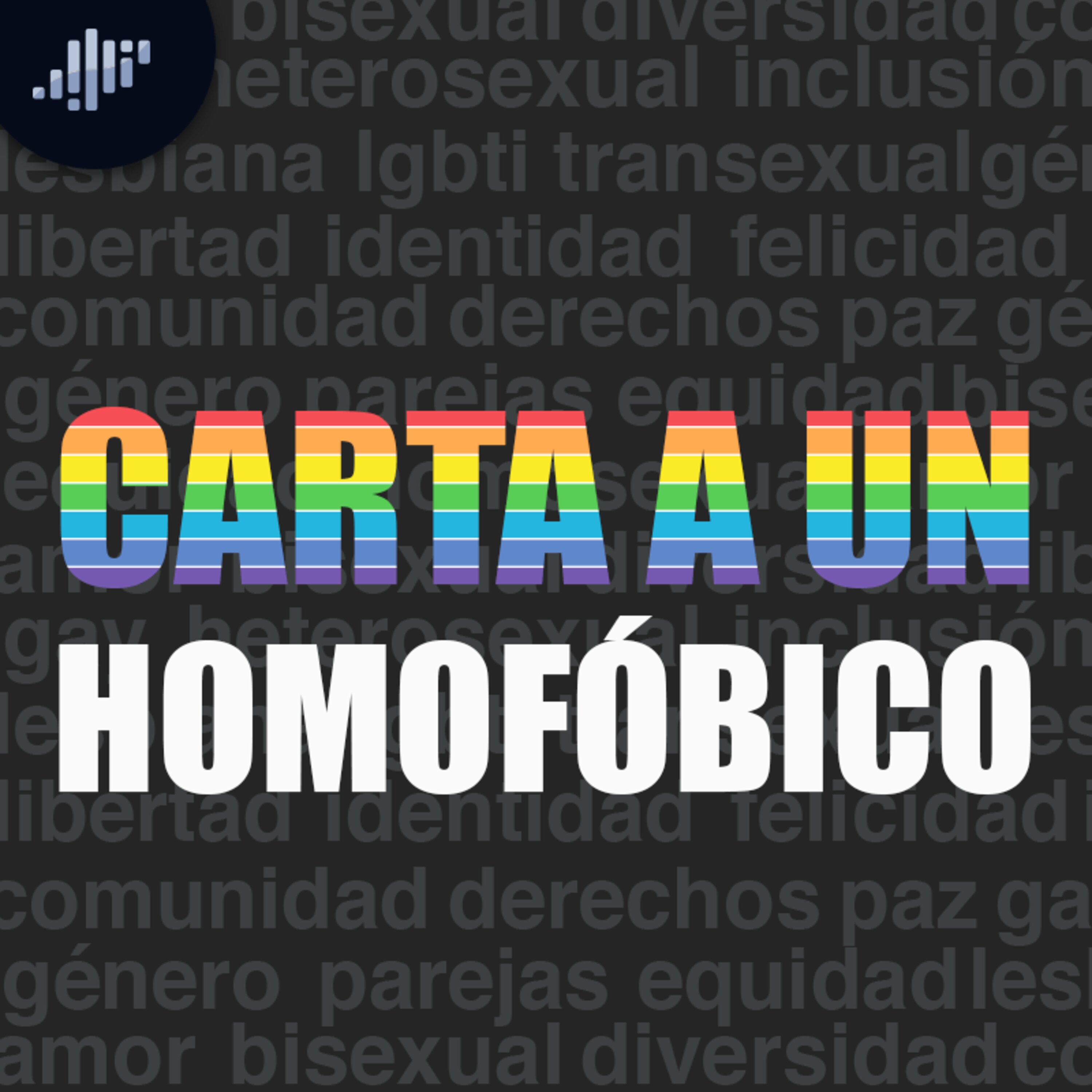 Carta a un homofóbico