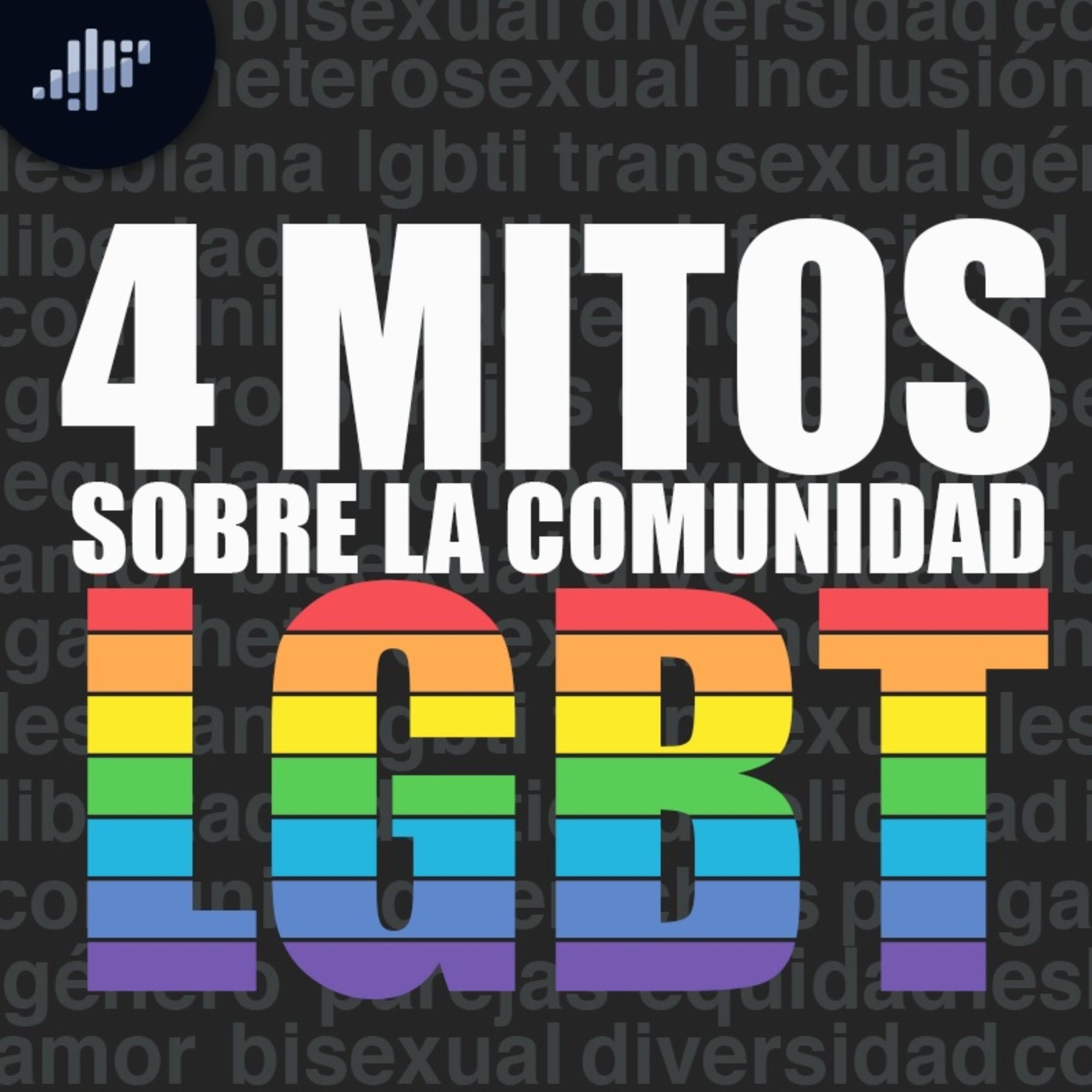 4 mitos sobre la comunidad LGBT