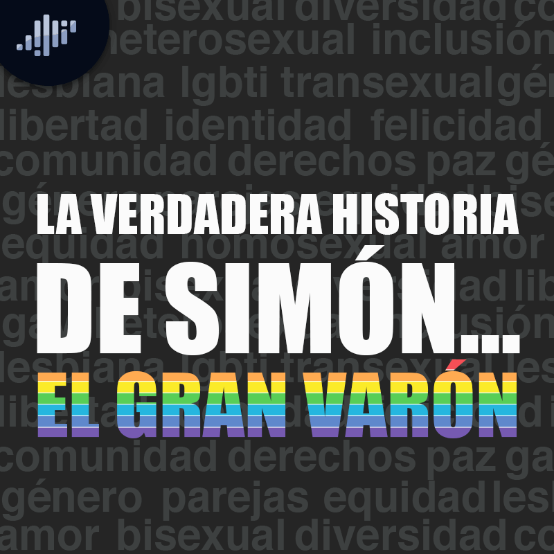 La verdadera historia de "Simón, el gran varón"