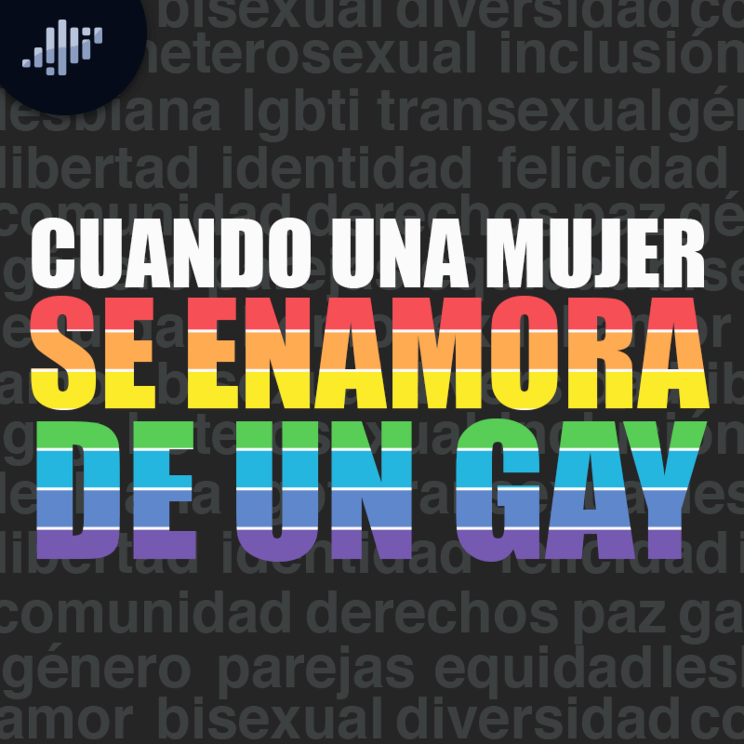 Cuando una mujer se enamora de un gay