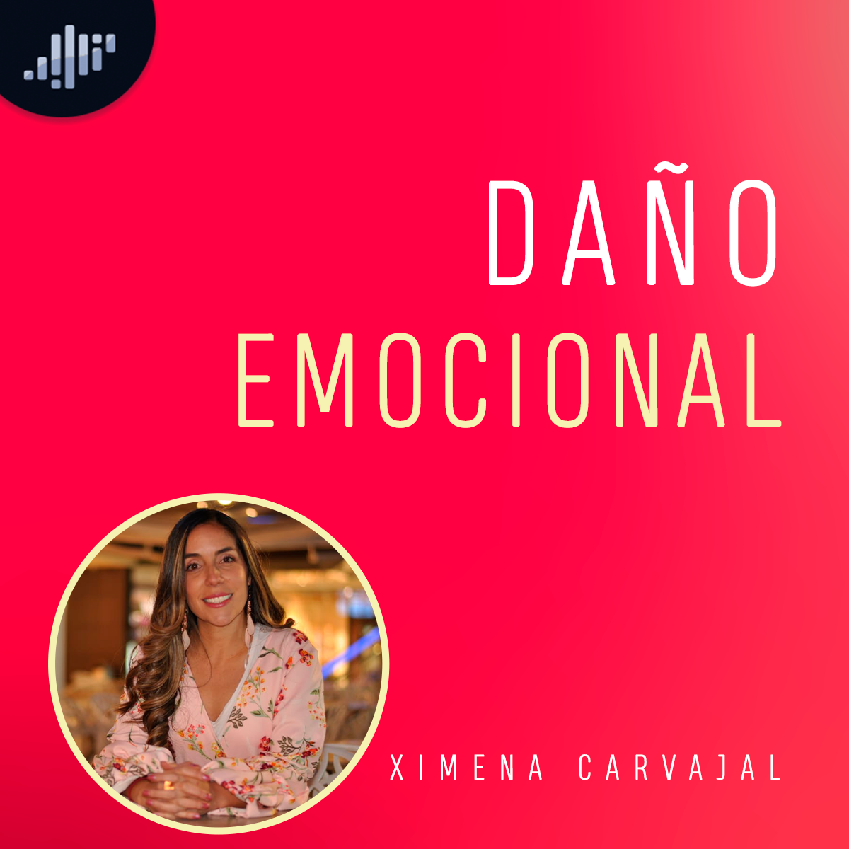 Daño emocional | Amores Reales e Ideales episode artwork