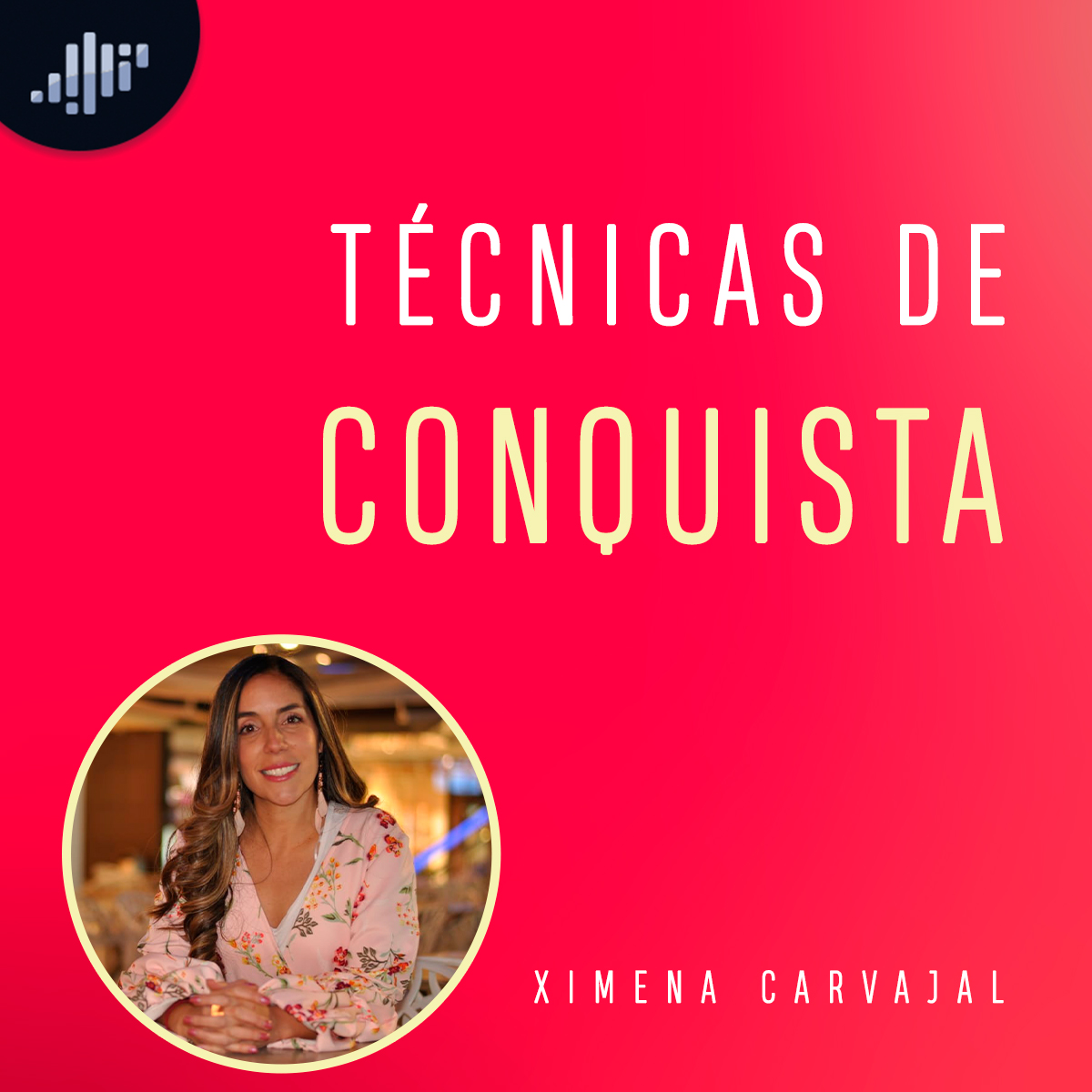Técnicas de conquista | Amores Reales e Ideales episode artwork