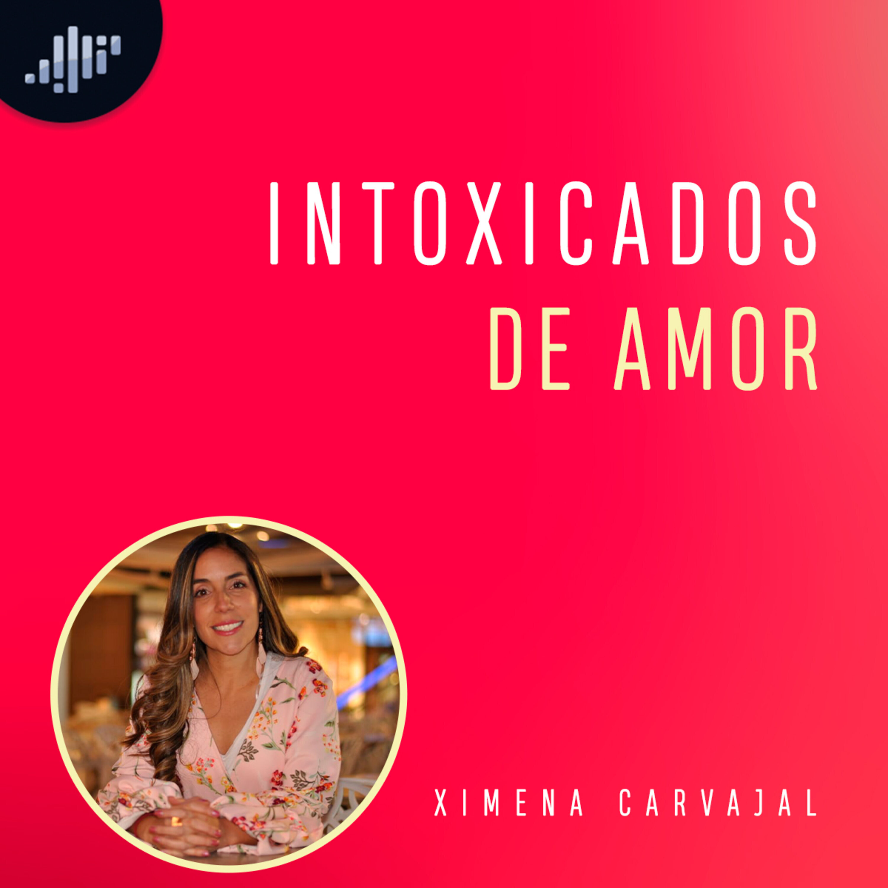 Amores Reales e Ideales | PIA Podcast