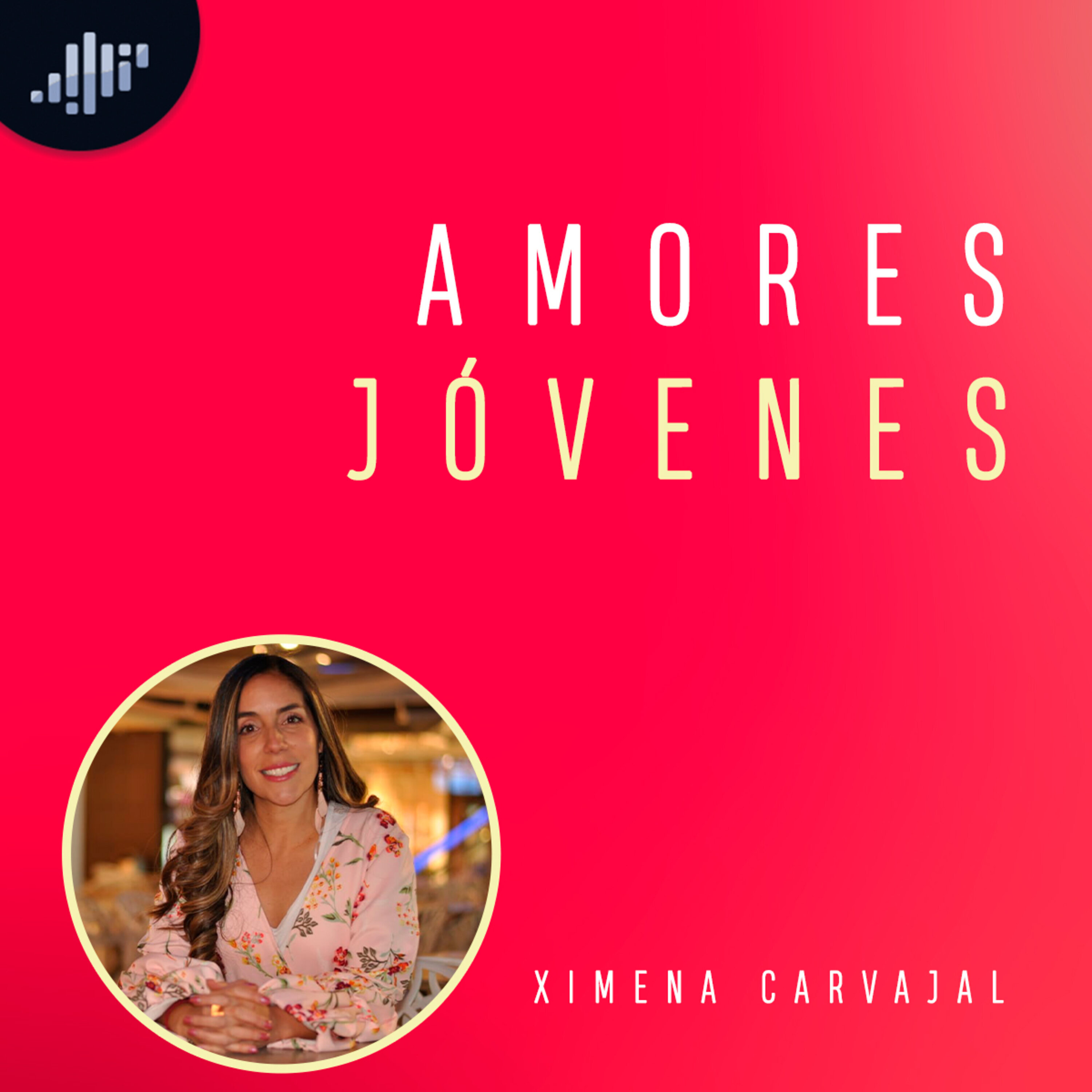 Amores Jóvenes | Amores reales e ideales episode artwork